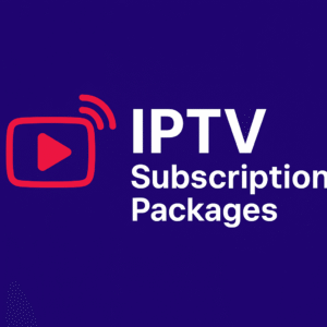 IPTV Subscription Packages